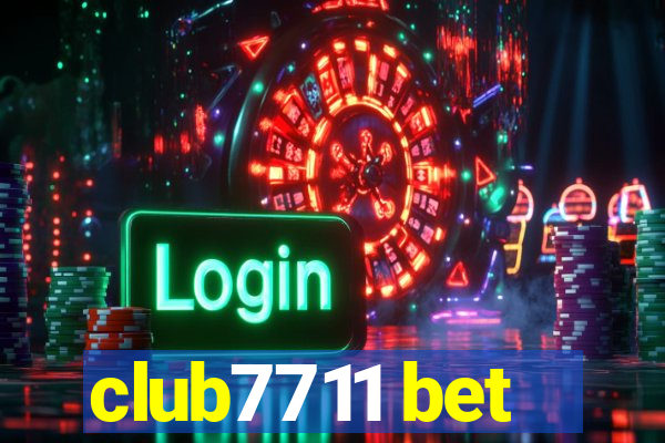 club7711 bet